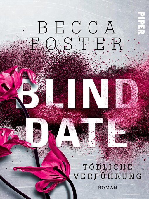 Title details for Blind Date – Tödliche Verführung by Becca Foster - Available